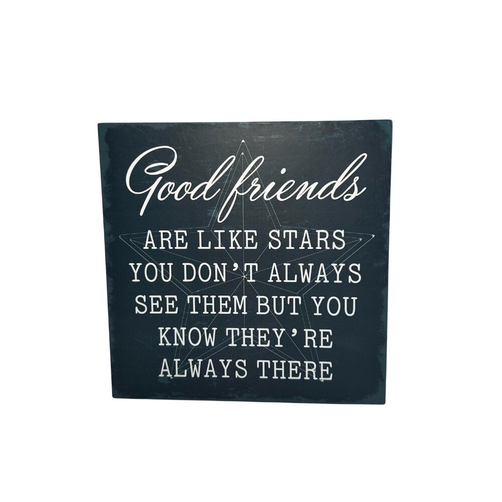 Barnyard Designs Box Sign, Good Friends are like stars, Wood, 6" X 6"